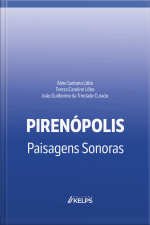Pirenópolis: Paisagens Sonoras