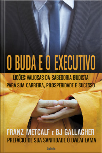 O Buda E O Executivo