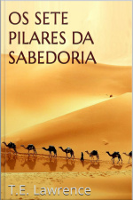 Os Sete Pilares Da Sabedoria