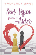 Sem Lógica Para O Amor