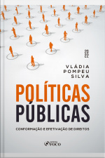Políticas Públicas: Conformação E Efetivação De Direitos