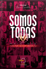 Somos Todas Mais Que Vencedoras