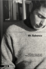 Mr. Babenco: Solilóquio De Dois Sem Um