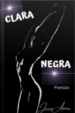 Clara Negra: Poemas