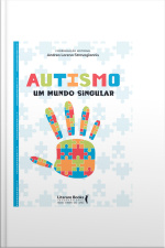 Autismo: Um Mundo Singular