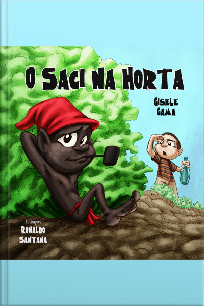 O Saci Na Horta