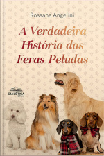 A Verdadeira História Das Feras Peludas