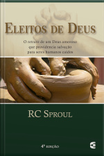 Eleitos De Deus - 4ª Edição