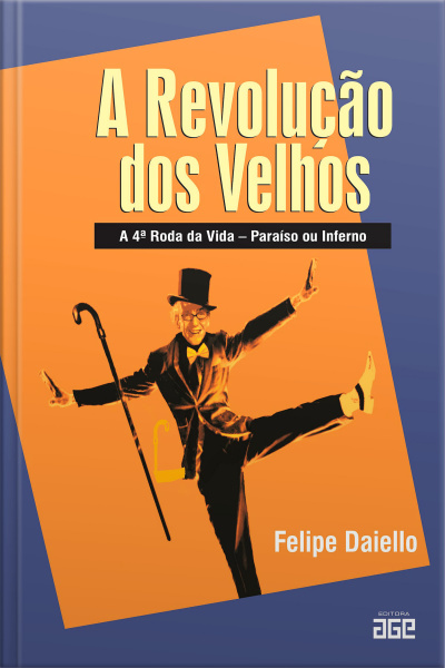 A revolução dos velhos