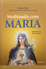 Meditando Com Maria