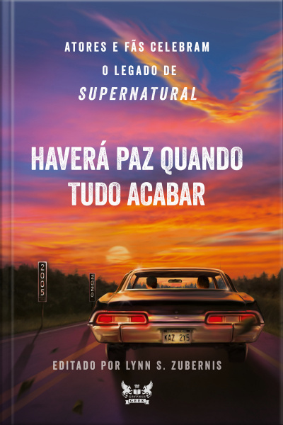 Supernatural - Haverá Paz Quando Tudo Acabar: Atores E Fãs Celebram O Legado De Supernatural