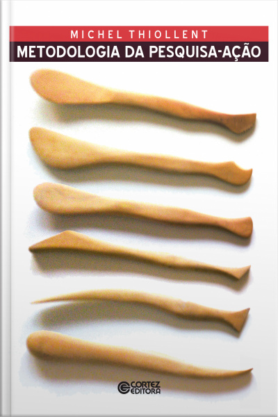 Metodologia Da Pesquisa-ação