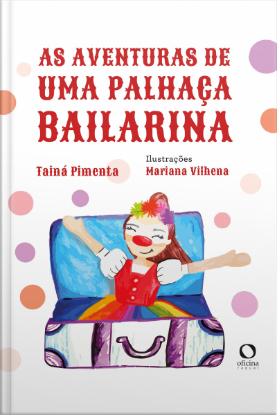 As Aventuras De Uma Palhaça Bailarina
