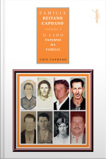 Família Reitano Capuano: volume III – o lado paterno da família