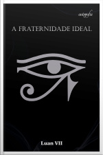 A Fraternidade Ideal