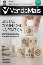 Venda Mais Ed. 286 - GESTÃO COMERCIAL NA PRÁTICA