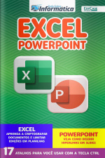 Tudo Sobre Informatica Ed. 43 - Excel Powerpoint