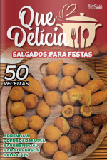 Que delicia Ed. 21 - Salgadinhos