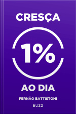Cresça 1% Ao Dia