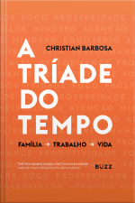 A Tríade Do Tempo