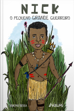Nick: O Pequeno Grande Guerreiro