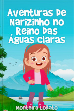 Aventuras De Narizinho No Reino Das Águas Claras