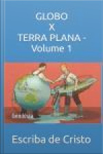 Globo X Terra Plana - Volume 1: Geodésia