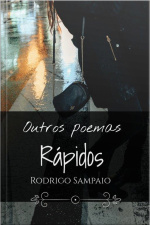 Outros Poemas Rápidos