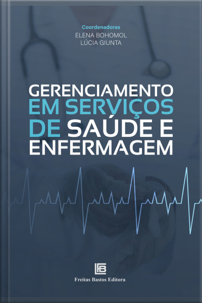 Gerenciamento Em Serviços De Saúde E Enfermagem