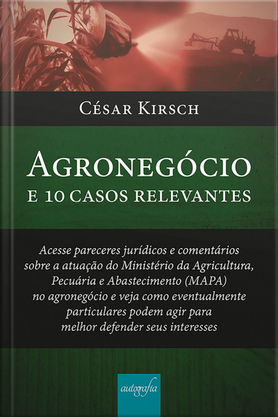 Agronegócio e 10 casos relevantes