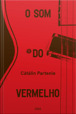 O Som Do Vermelho