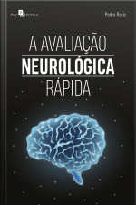 A Avaliação Neurológica Rápida