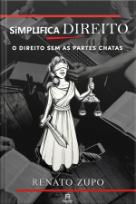 Simplifica Direito: O Direito Sem As Partes Chatas