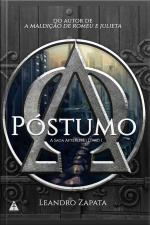 Póstumo: A Saga Afterlife - Livro 1
