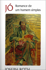 Jó - Romance De Um Homem Simples: Joseph Roth