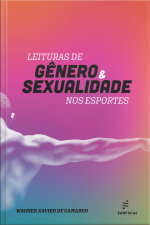 Leituras De Gênero E Sexualidade Nos Esportes