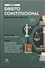 Direito Constitucional: Panoramas Plurais: Volume 2