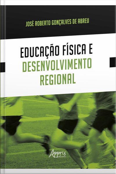 Educação Física E Desenvolvimento Regional