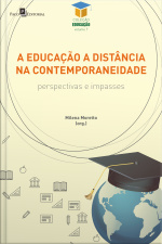 A Educação A Distância Na Contemporaneidade: Perspectivas E Impasses