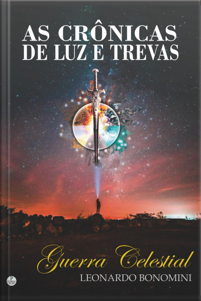 As Crônicas De Luz E Trevas: Guerra Celestial