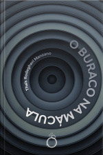 O Buraco Na Mácula