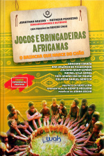 Jogos e Brincadeiras Africanas 