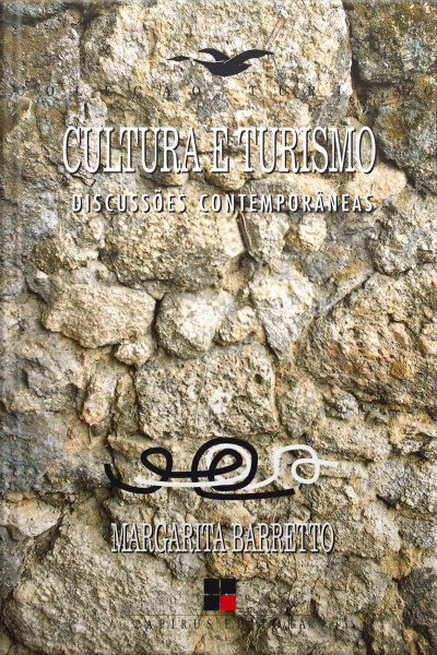 Cultura E Turismo: Discussões Contemporâneas