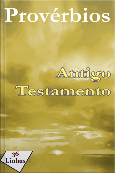 Provérbios Do Antigo Testamento