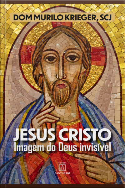 Jesus Cristo. Imagem Do Deus Invisível