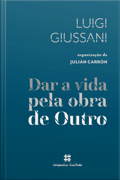 Dar A Vida Pela Obra De Outro