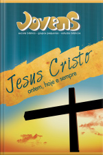 Jovens 11 - Jesus Cristo Ontem, Hoje E Sempre - Aluno