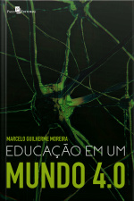 Educação Em Um Mundo 4.0