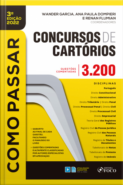 Como Passar Em Concursos De Cartórios: 3.200 Questões Comentadas