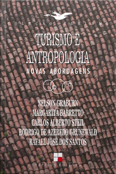 Turismo E Antropologia: Novas Abordagens
